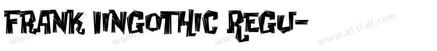 Frank IinGothic Regu字体转换